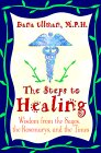 The Steps to Healing by Dana Ullman, MPH 